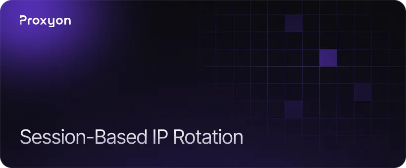 Rotating IPs Between Sessions