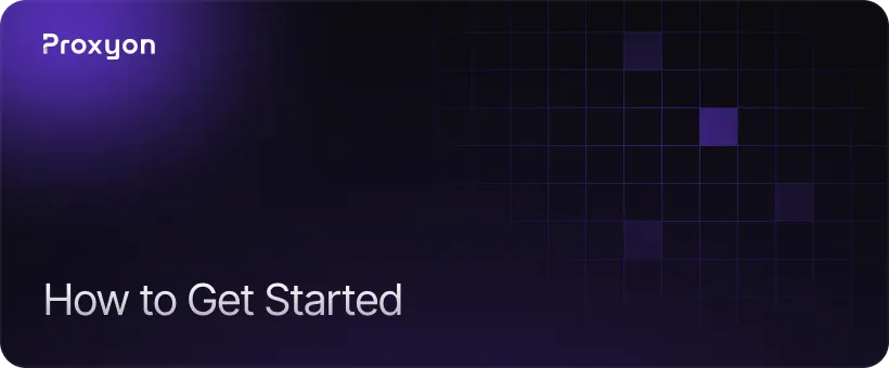 How to Get Started
