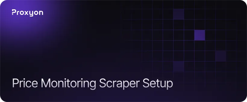 Setting Up Your Price Monitoring Scraper
